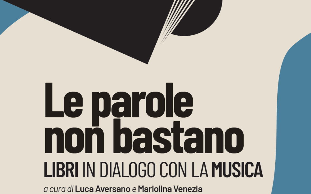 Le parole non bastano 2022