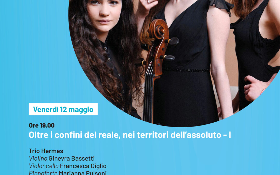 Oltre i confini del reale, nei territori dell’assoluto – I | Dams Music Festival 2023