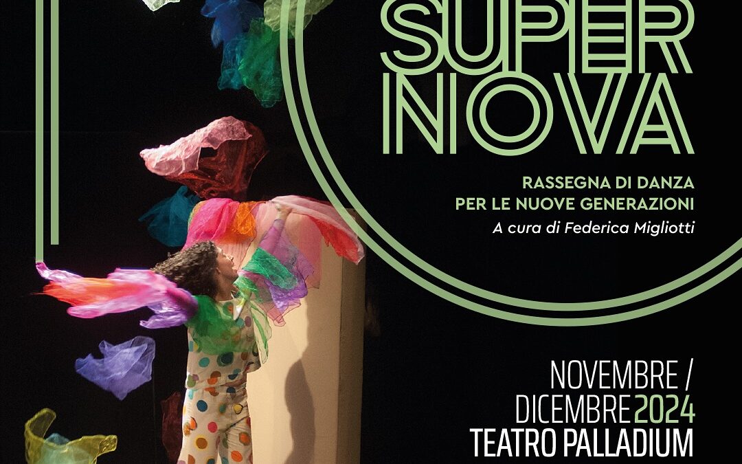 SUPERNOVA | Rassegna di danza per le nuove generazioni 2024
