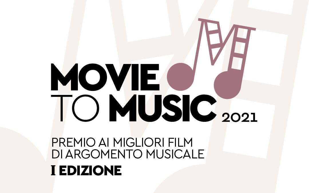 Movie to music I edizione | Premio cinematografico