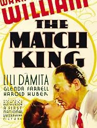 Il re dei fiammiferi (The Match King)