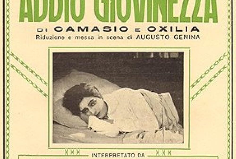 Addio giovinezza; Spettacolo della Compagnia Galiani [senza titolo]