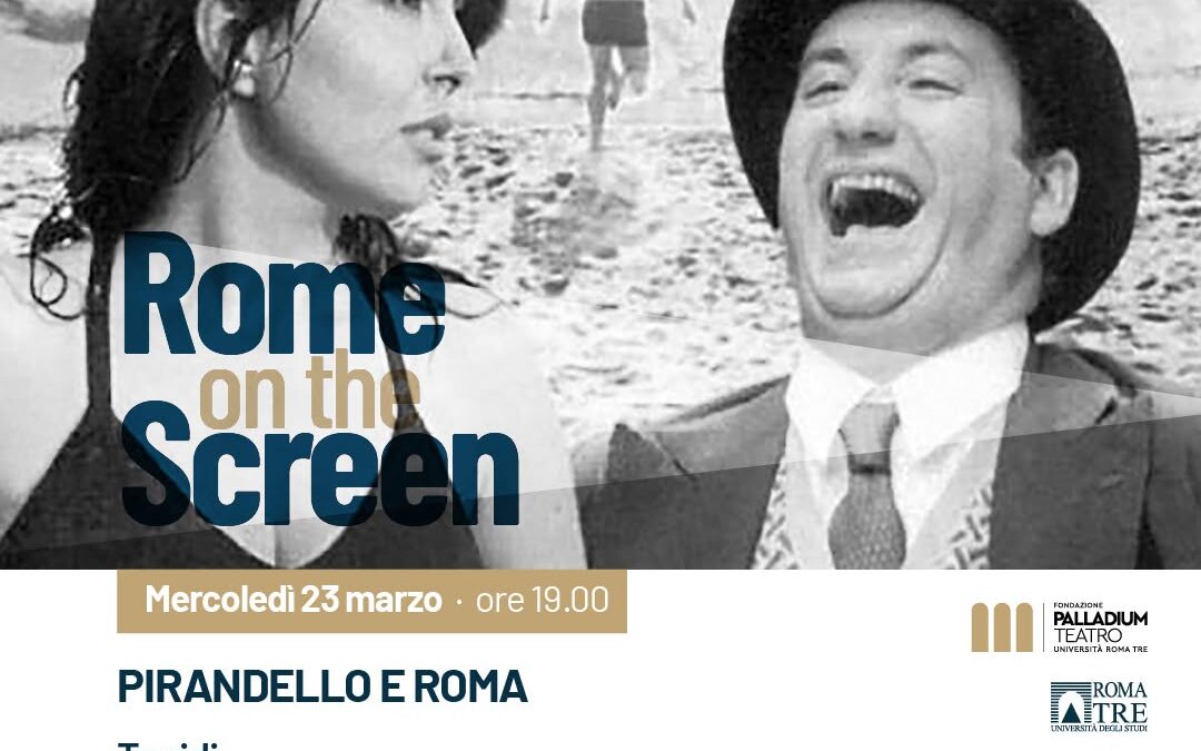 Tu ridi | Rome on the screen (I edizione)