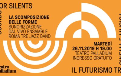 La scomposizione delle forme | Sounds for silents (I edizione)